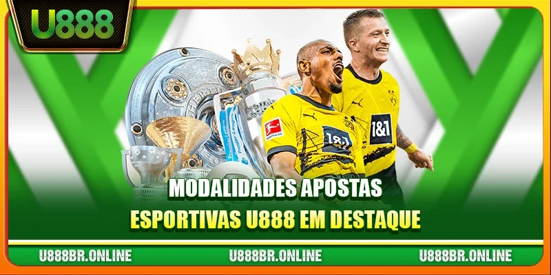 Modalidades Apostas esportivas U888 em destaque