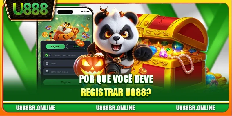 Por que você deve registrar U888?